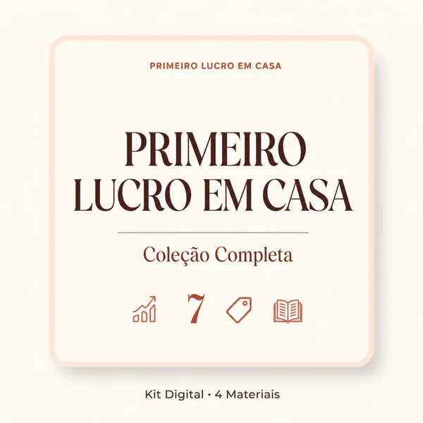 Capa do kit digital Primeiro Lucro em Casa